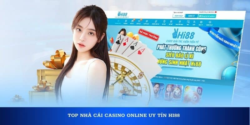 Top nhà cái casino online uy tín Hi88