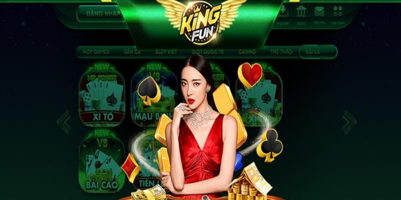 Game bài Kingfun - Người chơi biết cách quản lý tài chính 
